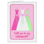 Will You Be My Bridesmaid? Greeting Cards