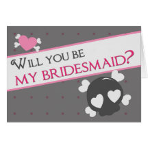 Will you be my bridesmaid? greeting cards