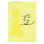 "Will you be my Bridesmaid?" Greeting Cards