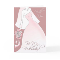 Will You Be My Bridesmaid Invitation Card