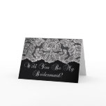 will you be my bridesmaid lace black and white