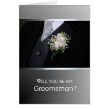 Will You Be My Groomsman? Greeting Cards