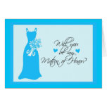 Will you be my Matron of Honour? Card