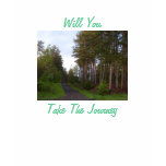 Will You, Take The Journey T-Shirt