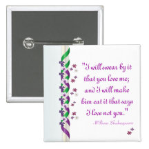 William Shakespeare Quote Much Ado About Nothing B Pinback Button