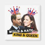 Wills & Kate for King & Queen Royal Wedding Magnet