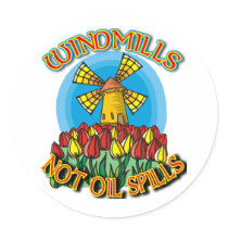 WindMills Not Oil Spills T shirts Stickers