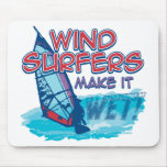 Windsurfers Make It Wet! Mousepads
