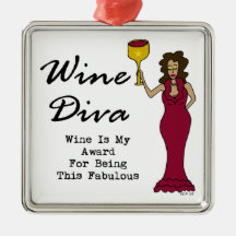 Wine Diva "Wine Is My Award For Being Fabulous" Christmas Tree Ornaments
