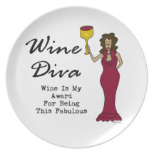 Wine Diva "Wine Is My Award For Being Fabulous" Dinner Plates