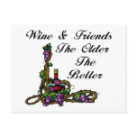 Wine & Friends The Older The Better postcards