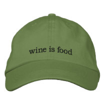 WINE IS FOOD ACCESORIES EMBROIDERED BASEBALL CAP