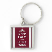 WINE: "KEEP CALM AND DRINK WINE" KEYCHAIN