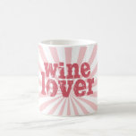 Wine Lover Coffee Mug