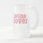Wine Lover Mug