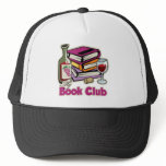 Wine: My Book Club Trucker Hats