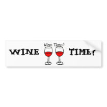 "WINE TIME?" RED WINE GLASSES PRINT BUMPER STICKER