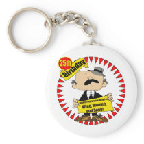 Wine Women Song 25th Birthday Gifts Key Chain