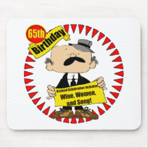 Wine Women Song 65th Birthday Gifts Mousepad