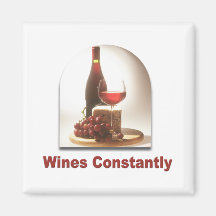 Wines Constantly #2 Refrigerator Magnet