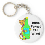 Wineycat "Don't Forget The Wine!" Keychain