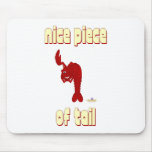 Winking Red Lobster Nice Piece Of Tail Mouse Pad