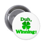 Winning Charlie Sheen St. Patrick's Day Pinback Buttons