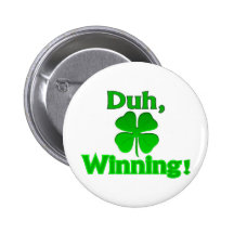 Winning Charlie Sheen St. Patrick's Day Pinback Buttons