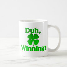 Winning Charlie Sheen St. Patrick's Day Mug