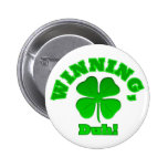 Winning Charlie Sheen St. Patrick's Day Pin