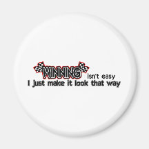 Winning Isn't Easy Magnets