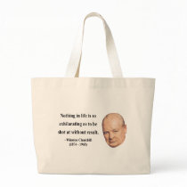 Winston Churchill Quote 13b Canvas Bag