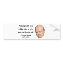 Winston Churchill Quote 13b Bumper Stickers