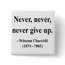 Winston Churchill Quote 1a Pinback Button