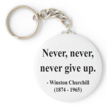 Winston Churchill Quote 1a Key Chains