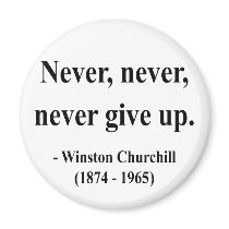 Winston Churchill Quote 1a Fridge Magnets
