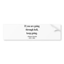 Winston Churchill Quote 4a Bumper Stickers