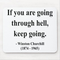 Winston Churchill Quote 4a Mouse Pads