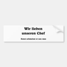 Wir lieben unseren Chef Auto Aufkleber