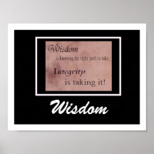 Wisdom and Integrity Print