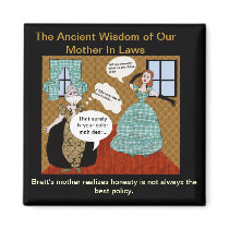 Wisdom of Our Ancient Mother in Laws