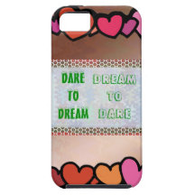 Wisdom Words: Dare to DREAM - Dream to DARE Case For The iPhone 5
