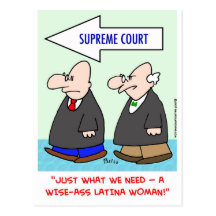 wise-ass latina woman sotomayor sonia supreme cour post card