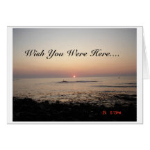 Wish You Were Here Card