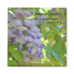 Wisteria Flower Photo Positive Affirmation Magnet