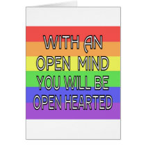 With An Open Mind You Will Be Open Hearted