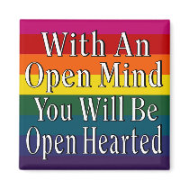 With An Open Mind You Will Be Open Hearted