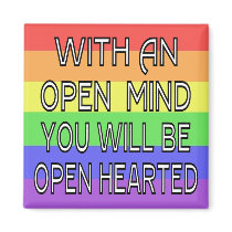 With An Open Mind You Will Be Open Hearted