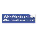 With Friends Online Bumper Sticker bumper stickers