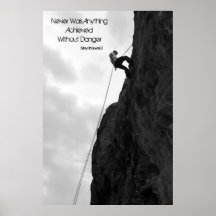 "Without Danger" Black & White Climbing Poster